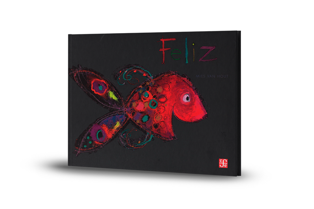 Feliz - Mies Van Hout