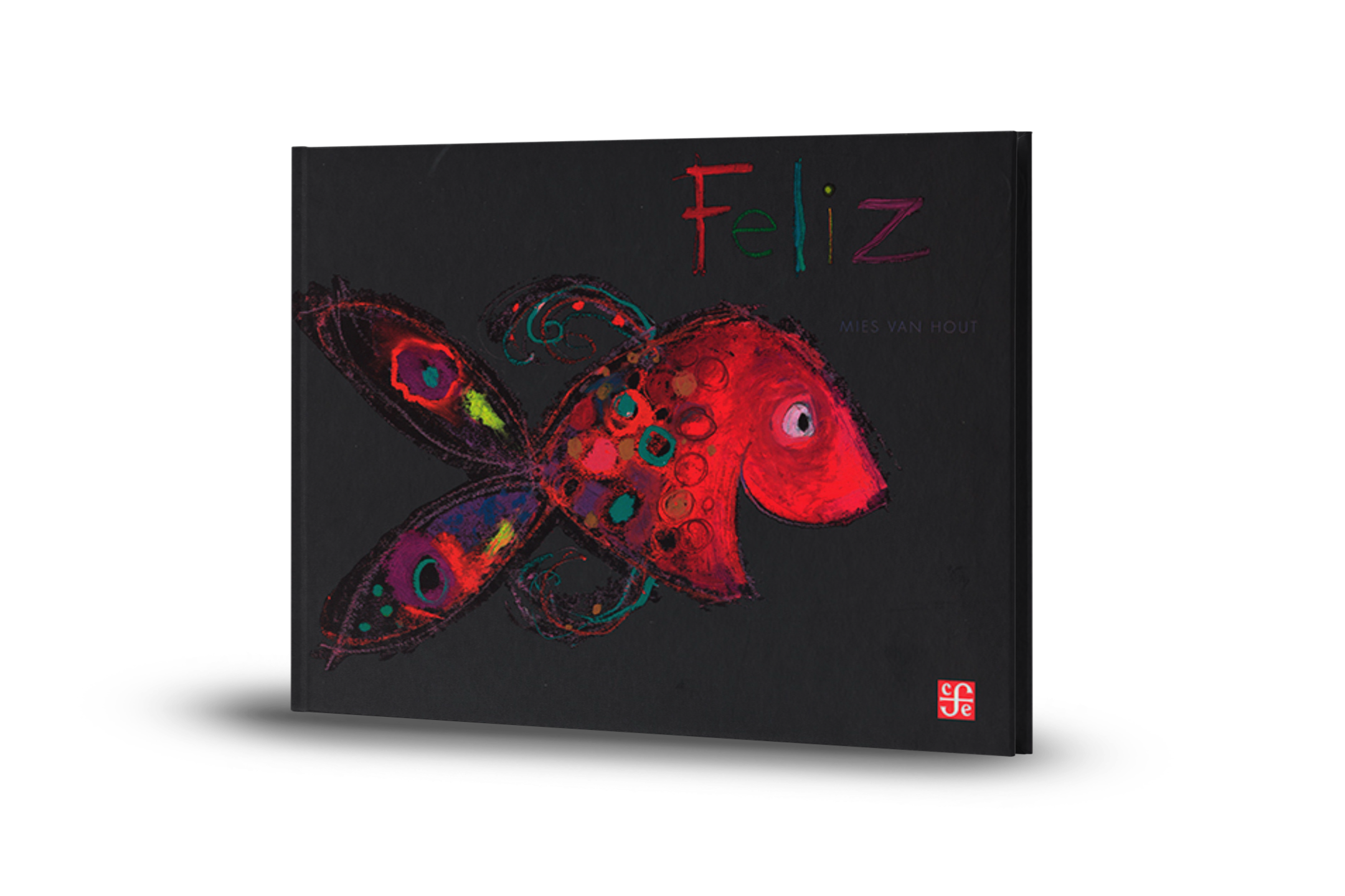 Feliz - Mies Van Hout