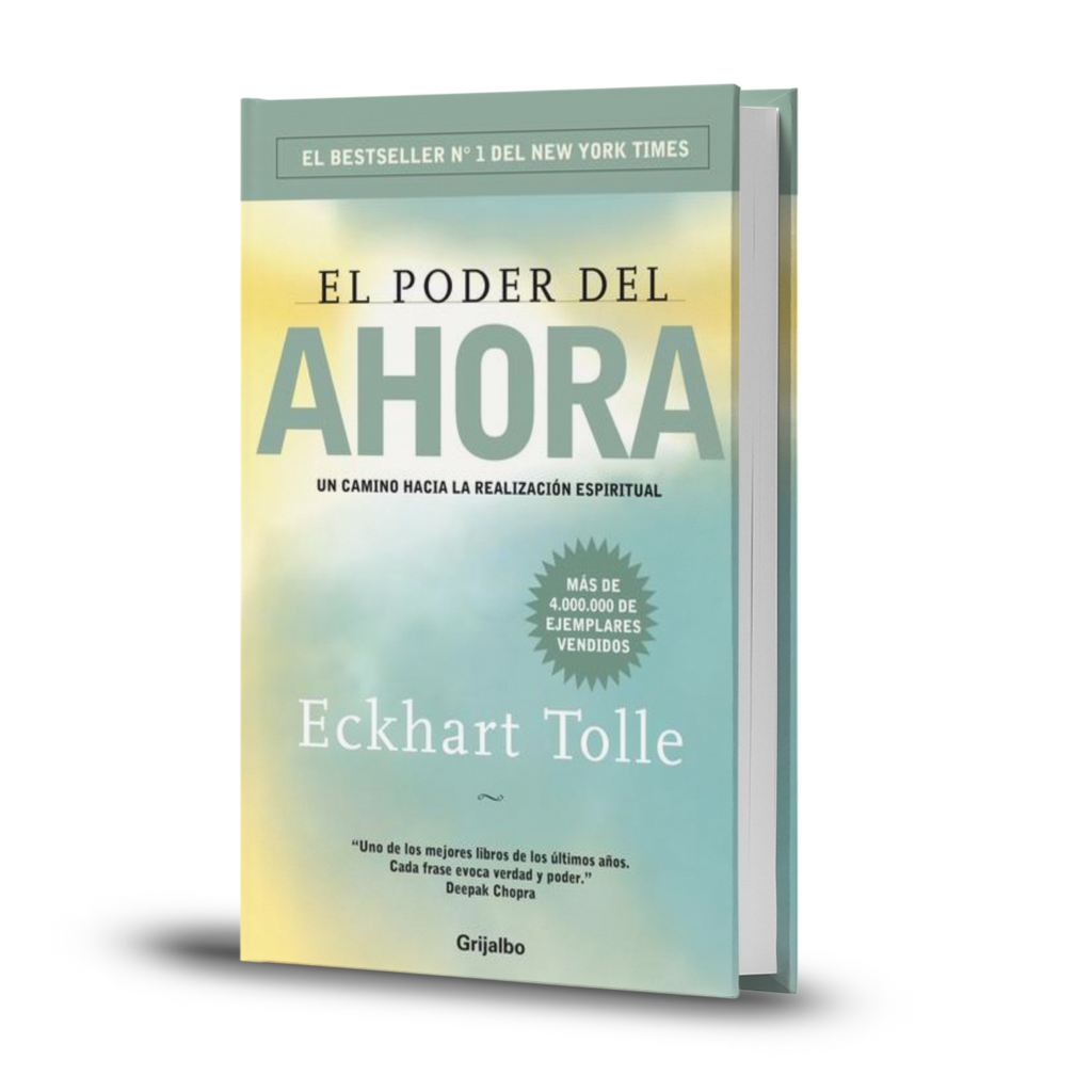 El Poder Del Ahora - Eckhart Tolle