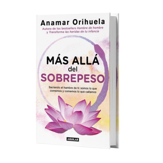Más Allá Del Sobrepeso - Anamar Orihuela