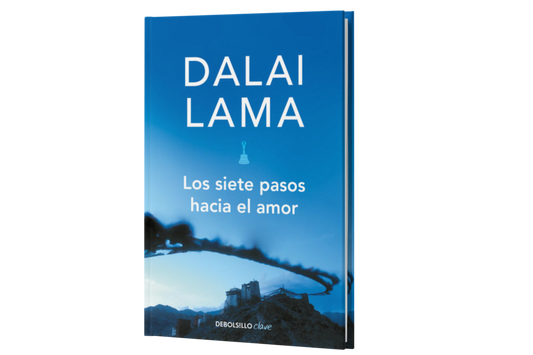 Los Siete Pasos Hacia El Amor - Dalai Lama (Tenzin Gyatzo)
