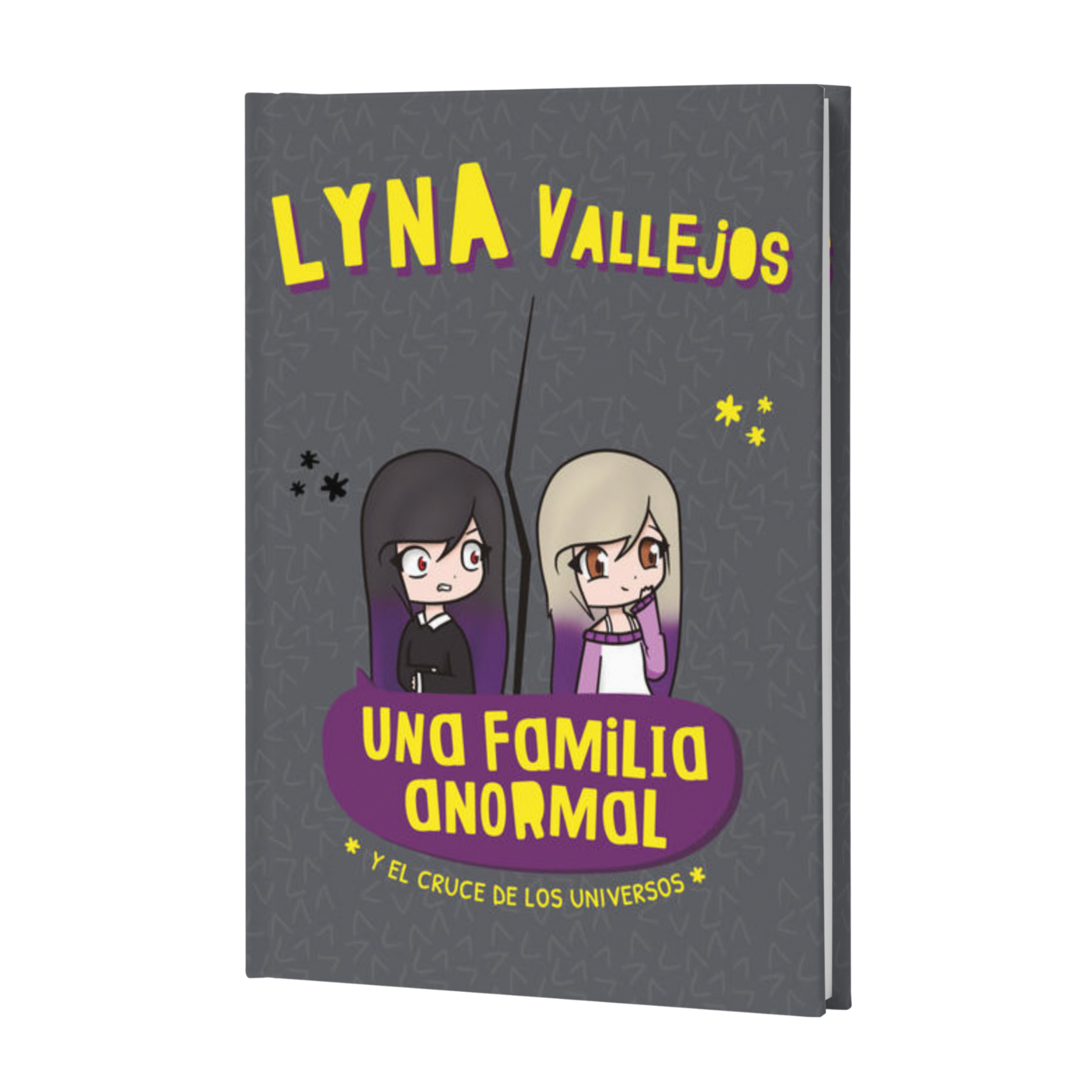 Una Familia Anormal Y El Cruce De Los Universos - Lyna Vallejos