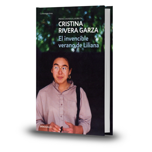 El Invencible Verano De Liliana - Cristina Rivera Garza