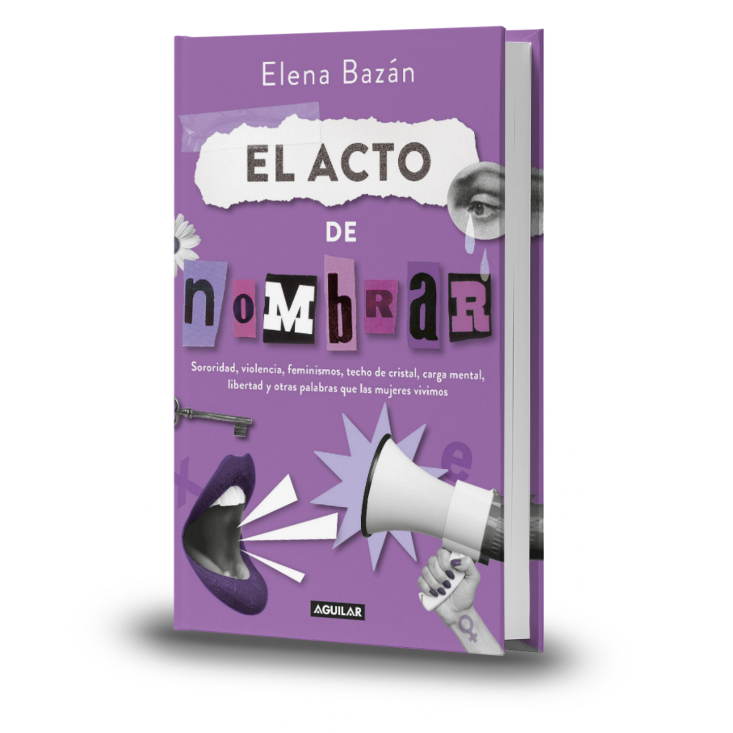 El Acto De Nombrar - Elena Bazán