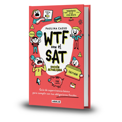 Wtf Con El SAT (Edición Actualizada) - Paulina Casso