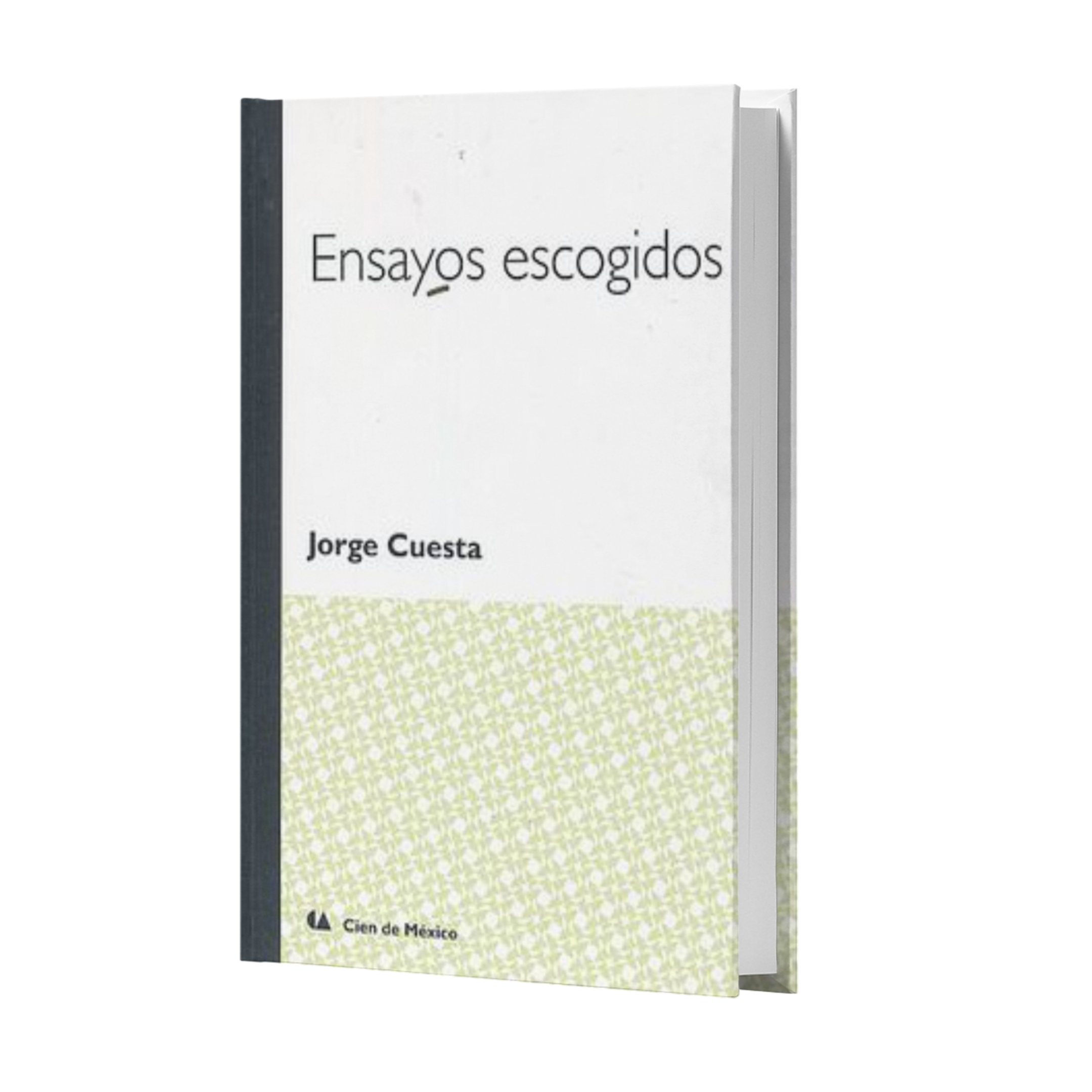 Ensayos Escogidos - Jorge Cuesta