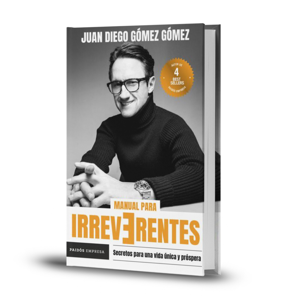 Manual Para Irreverentes - Juan Diego Gomez Gomez