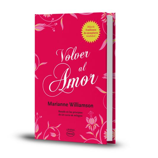 Volver Al Amor - Marianne Williamson