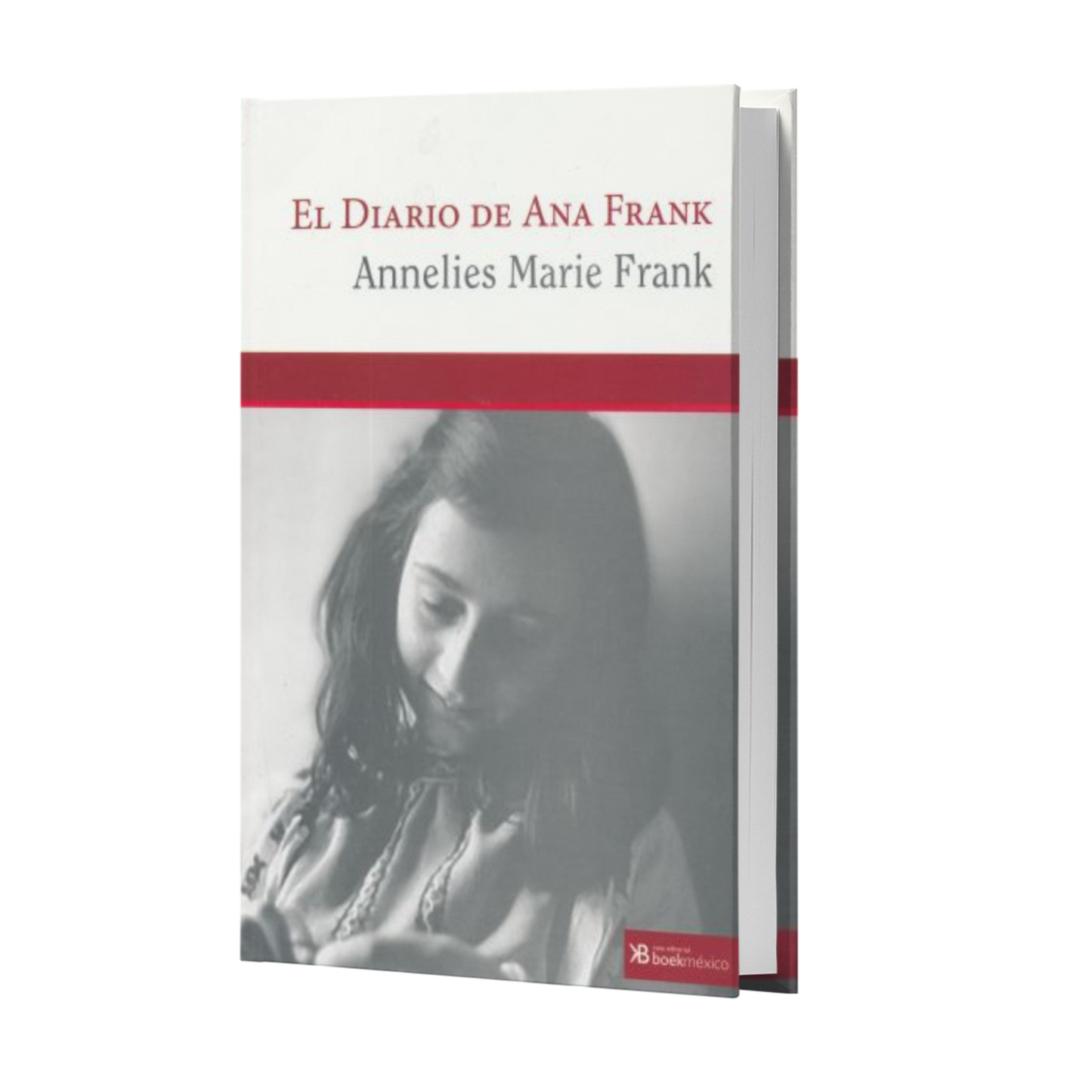 El Diario De Ana Frank - Ana Frank (Annelies Marie Frank)