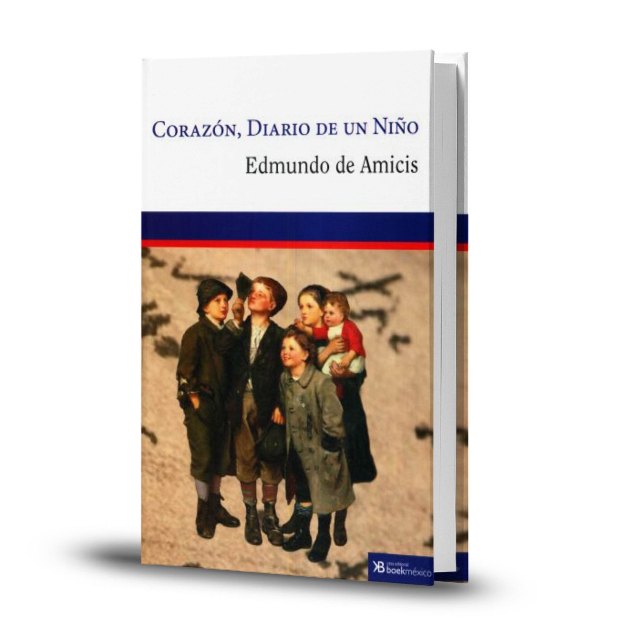 Corazón Diario De Un Niño - Edmondo De Amicis