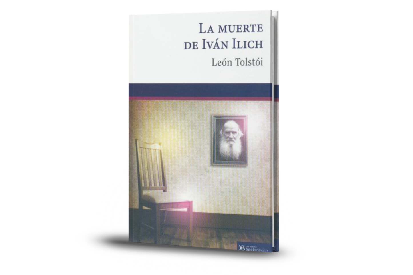 La Muerte De Ivan Ilich - Leon Tolstoi