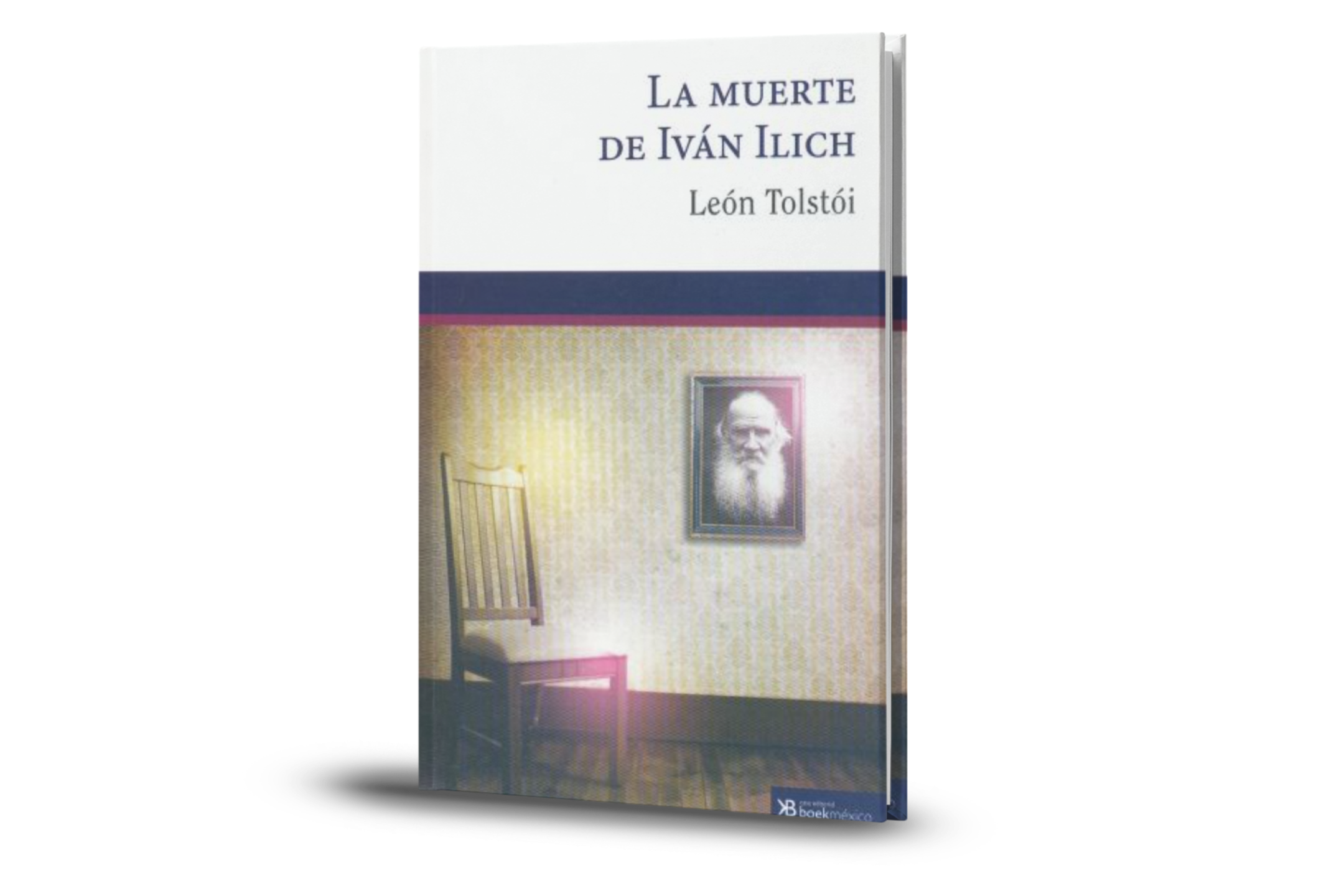 La Muerte De Ivan Ilich - Leon Tolstoi
