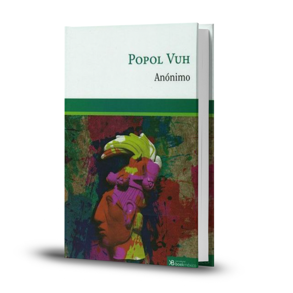 Popol Vuh - Anónimo