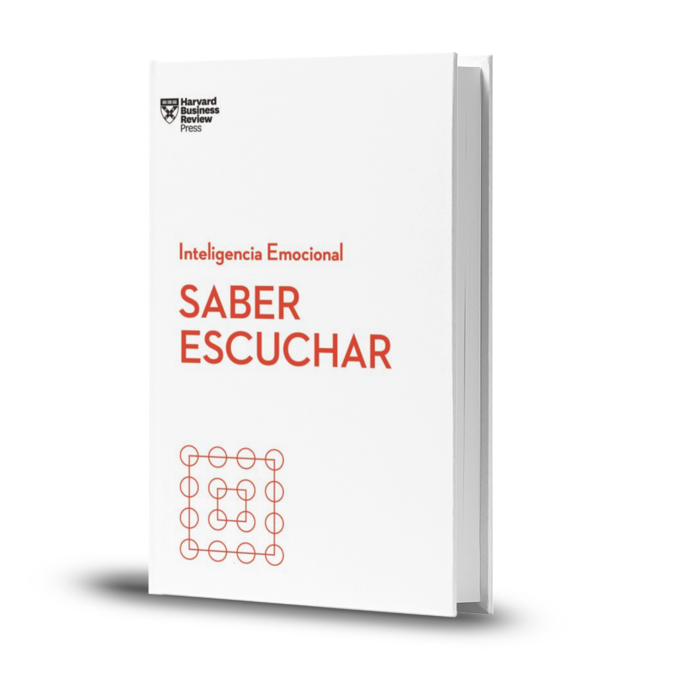 Saber Escuchar - Harvard Business Review