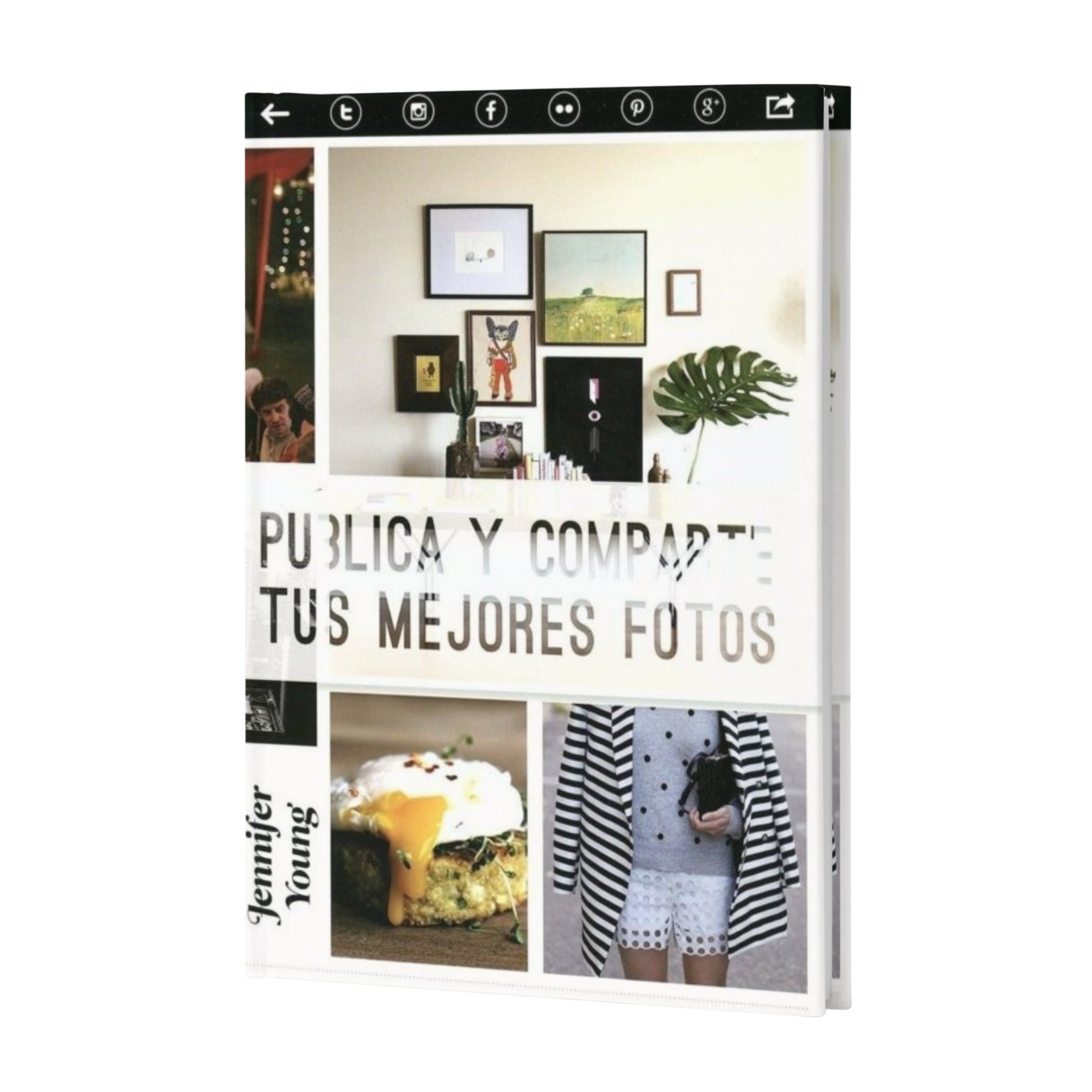 Publica Y Comparte Tus Mejores Fotos - Jennifer Young