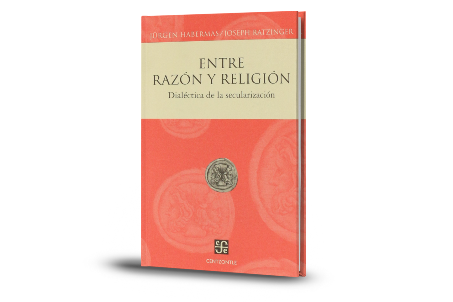 Entre Razón Y Religión - Joseph Ratzinger / Jurgen Habermas