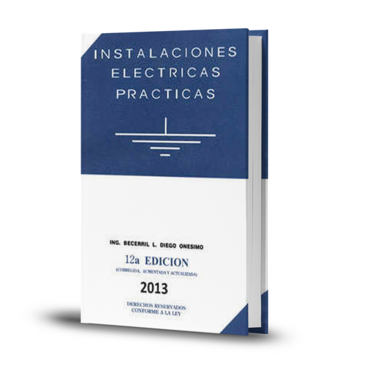 Instalaciones Eléctricas Practicas - Diego Onésimo Becerril López