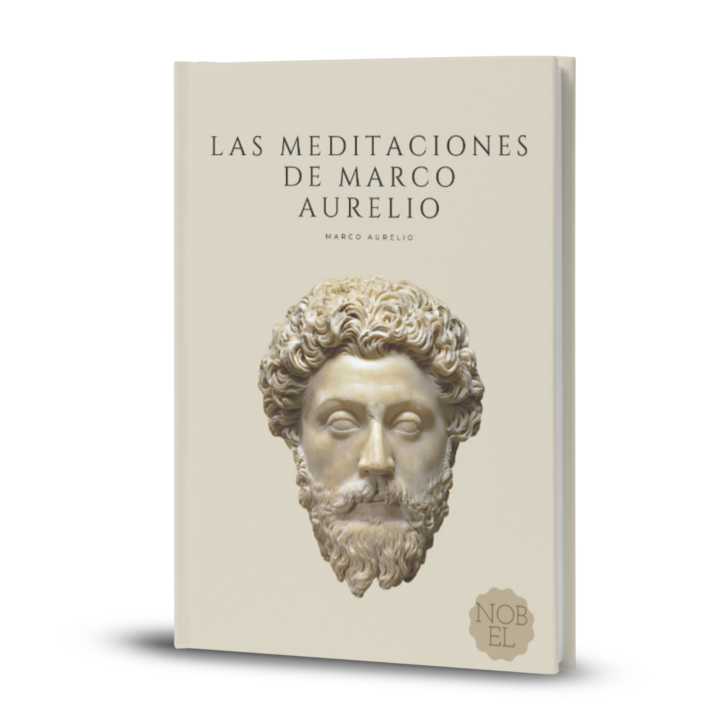 Las Meditaciones De Marco Aurelio - Marco Aurelio
