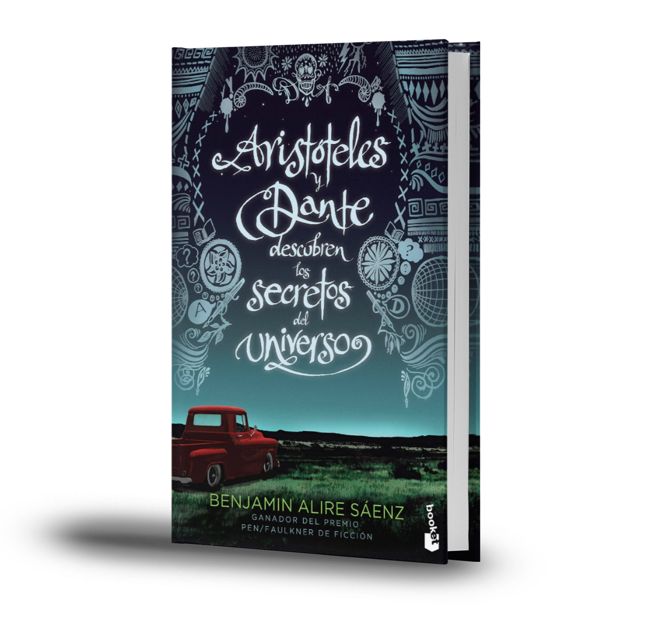 Aristóteles Y Dante Descubren Los Secretos Del Universo - Benjamin Alire Saenz