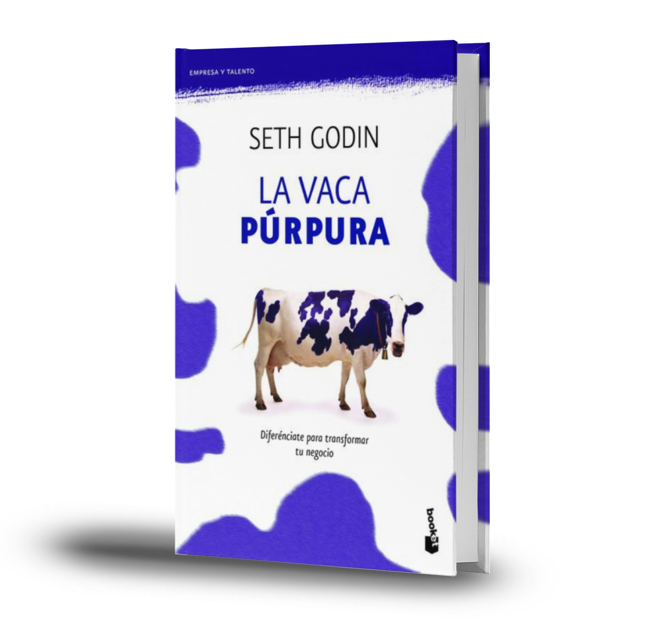Vaca Púrpura. Diferénciate Para Transformar Tu Negocio - Seth Godin