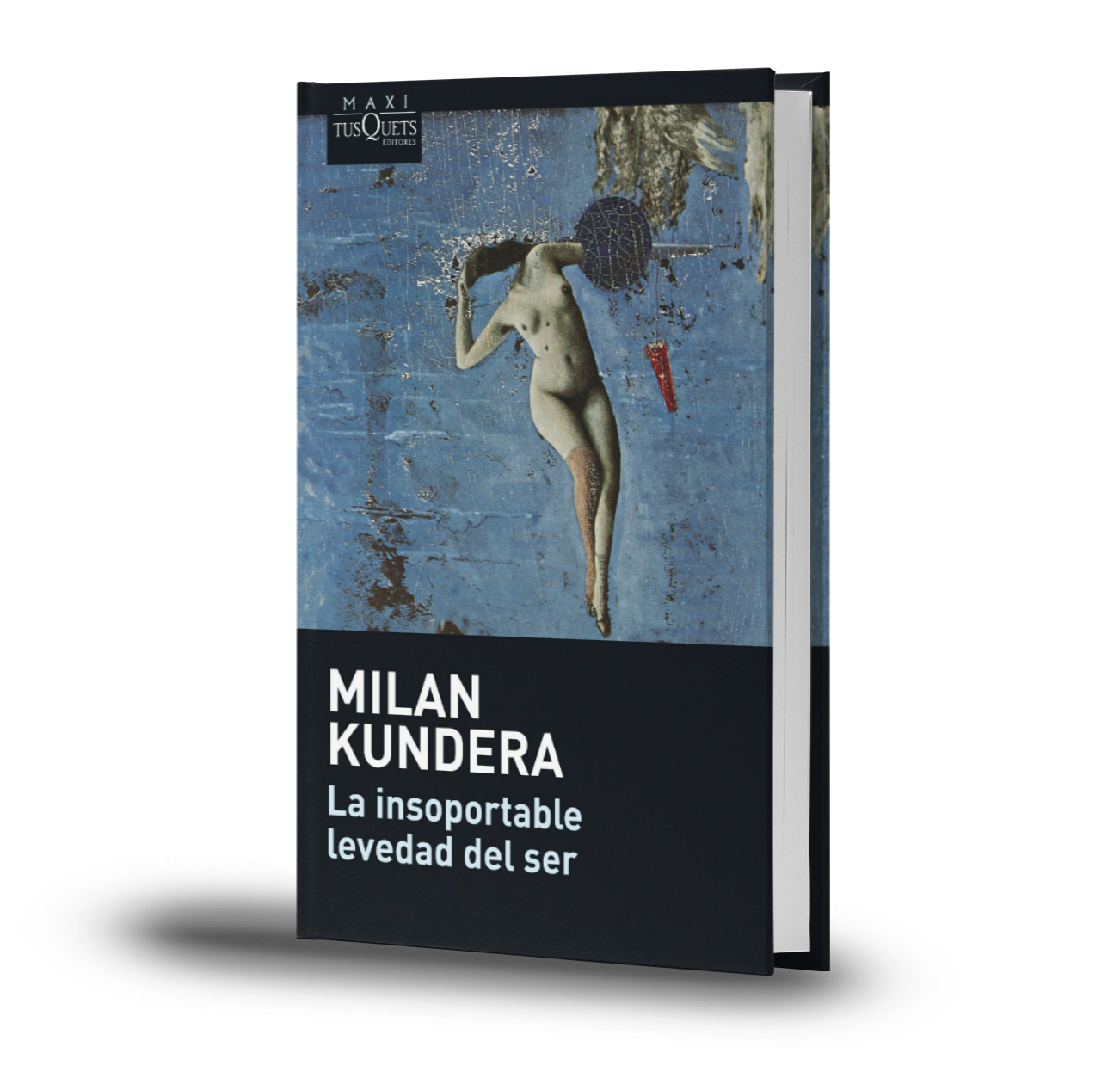 La Insoportable Levedad Del Ser - Milan Kundera