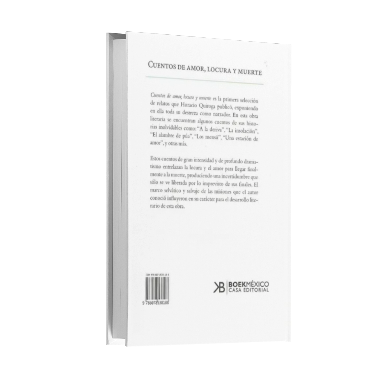 Cuentos De Amor Locura Y Muerte - Horacio Quiroga
