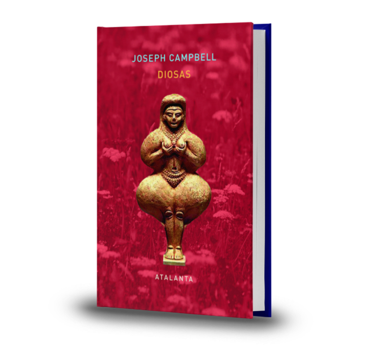 Diosas. Misterios De Lo Divino Femenino - Joseph Campbell