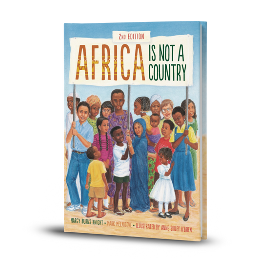 Africa Is Not a Country - Mark Melnicove, Margy Burns Knight