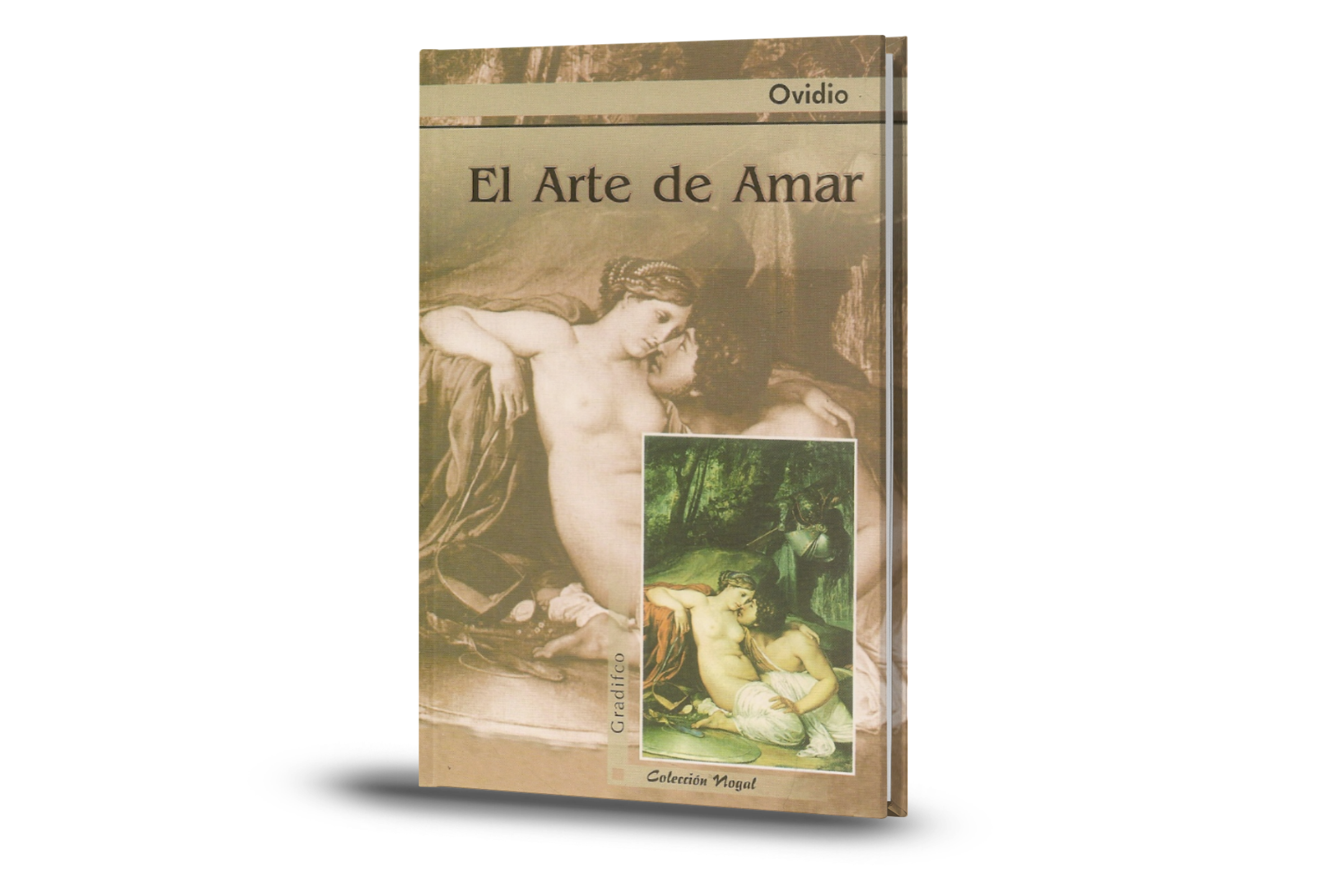 El Arte De Amar - Ovidio (Publio Ovidio Nason)